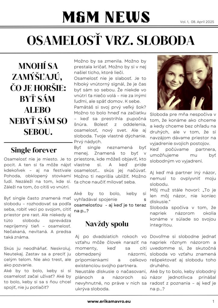 Osamelosť vrz. Sloboda
